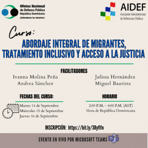 Oficina Nacional de la Defensa Pública invita a participar “Curso: Abordaje integral de migrantes, tratamiento inclusivo y acceso a la justicia''