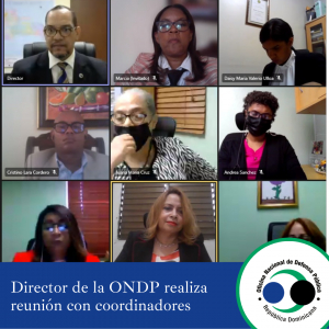 Director Nacional, Licdo Rodolfo Valentín Santos realiza reunión con Coordinadores de la ONDP.